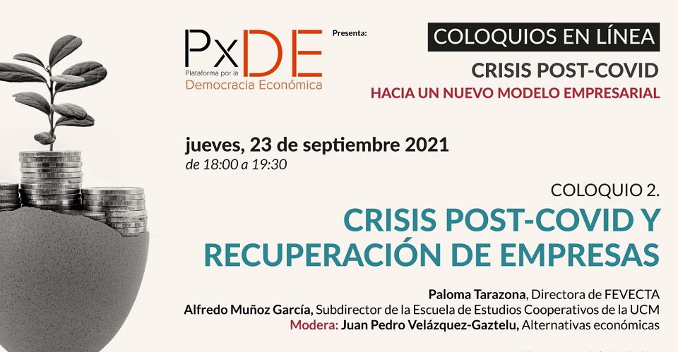 2n Col·loqui en línia: “CRISI POST-COVID i RECUPERACIÓ D'EMPRESES”